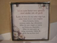 Til en som betyr noe spesielt- med ønske om allt godt. Bilde som kan stå på bord.