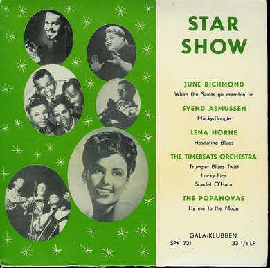 Star Show med JUNE RICHMOND SVEND ASMUSSEN LENA HORNE THE TIMEBEATS ORCHESTRA OG THE POPANOVAS
