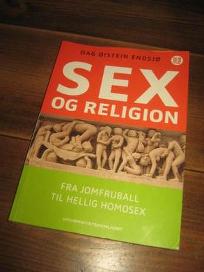 ENDSJØ, DAG: SEX OG RELIGION. 2010.