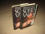STYRON, WILLIAM: SOFIES VALG. I-II. 1984.