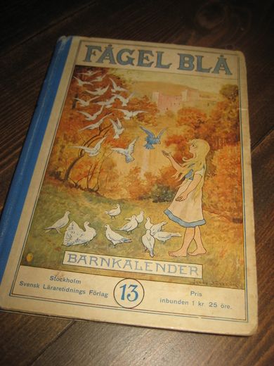 FÅGEL BLÅ. 1910.