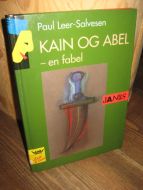 Leer-Salvesen: KAIN OG ABEL- en fabel. 1993.