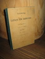 Sverdrup: Forklåring til Luthers lille katekisme 1936