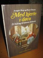Ottosen: Med hjerte i døra. Et bidrag til doens histoie. 1988.
