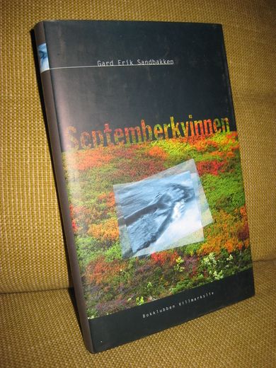 Sandbakken: Septemberkvinnen. 1999.