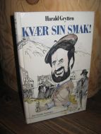 Grytten: KVÆR SIN SMAK.GULLKORN FRA ÅLESUND OG DER OMKRING. 1988.