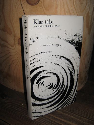 CROSBY- JONES, MICHAEL: Klar tåke. 1967.