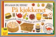 HVA KAN DU FINNE?  PÅ KJØKKENET. 1996