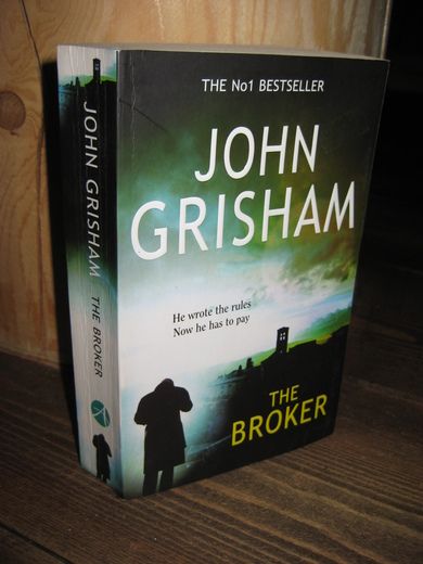GRISHAM JOHN: THE BROKER 2005