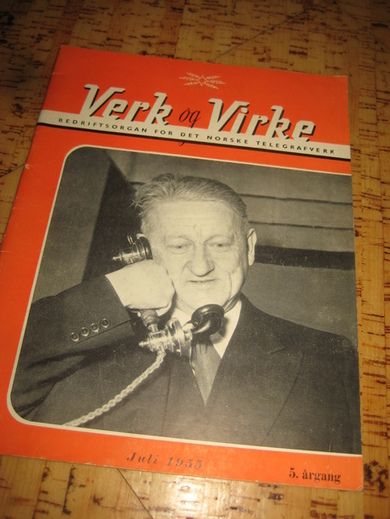 1955,nr 002, Verk og Virke. Bedriftsorgan for det norske telegrafvesen. 