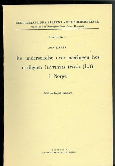 1959, 2. serie,nr 004, EN UNDERSØKELSE OVER NÆRINGEN TIL ORRFUGL.