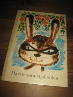 Klemke: HAREN SOM STJAL SOLEN. 1971.