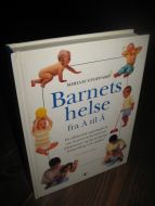 STOPPARD: Barnets helse fra A til Å. 1998.