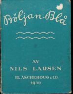 Nils Larsen: Bøljan Blå 1930