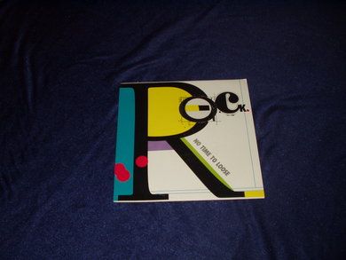 ROCK: NO TIME TO LOSE WHEN I SURVEY