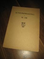 SUNNMØRSSONG I 50 ÅR. 1950.