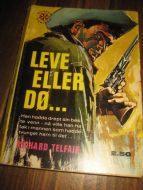 LEVE ELLER DØ.1963