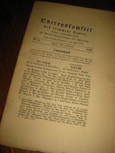 Overenskomster med fremmede Stater: 1892,nr 004, Overenskomst angaaende Foranstaltninger til Undertrykkelse af Slavehandelen i det Indre af Afrika med Tilhørende ….