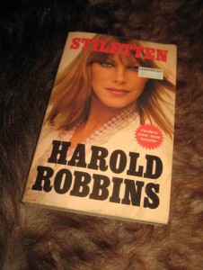 ROBBINS, HAROLD: STILETTEN. 1981.