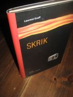 Graff: SKRIK. 2007. 