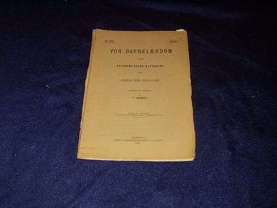 1906 nr 010 VOR BARNELÆRDOM efter Luthers Lille Katekisme