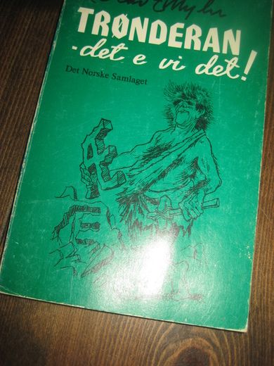 Myhr: TRØNDERAN- de e vi det 1977