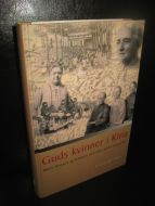 Griffiths: Guds kvinner i Kina. Marie Monsen og kvinnene som ofret allt for evangeliet. 2006.