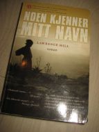 HILL: NOEN KJENNER MITT NAMN
