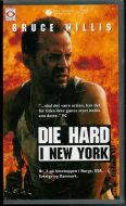 DIE HARD I NEW YORK 1994 15 års aldersgrense 2 t 3 min