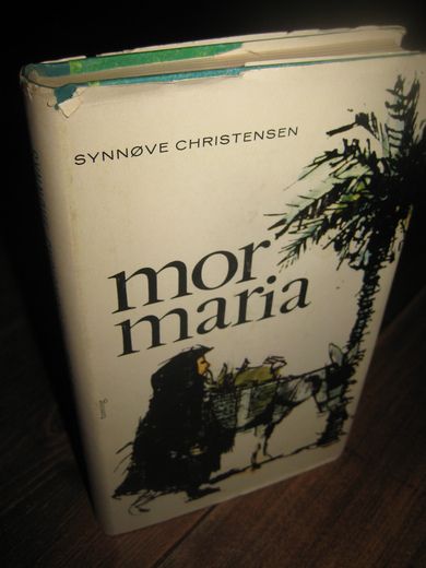 CHRISTENSEN, SYNNØVE: mor maria. 1966.