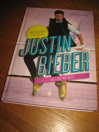 BORGAN; JUSTIN BIEBER Alt du må vite 2012