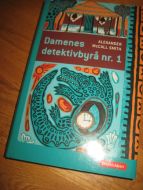 . SMITH: DAMENES DETEKTIVBYRÅ NR 1. 2005.