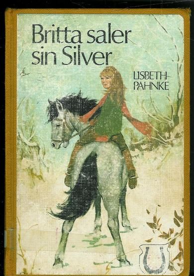 PAHNKE LISBETH: Britta saler sin Silver 1973