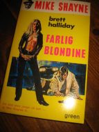 HALLIDAY: FARLIG BLONDINE 1971