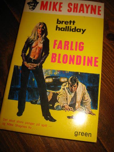 HALLIDAY: FARLIG BLONDINE 1971