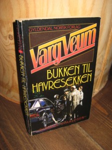 Staalesen: Varg Veum. Bukken til havresekken. 1977.
