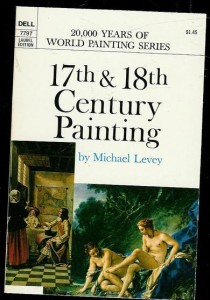 Levey, Michael: 17th & 18th Century Painting. 1968