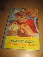 LINDWALL: DOKTOR GILLE eventyrlige reise. 1951. 