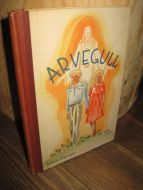 Hansen: ARVEGULL.