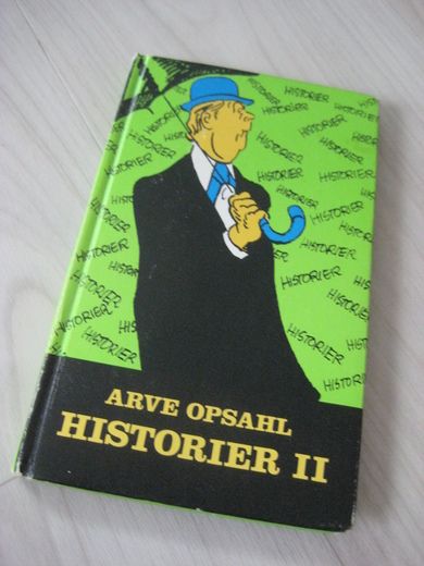 OPSAHL, ARVE: HISTORIER. II. 1978. 