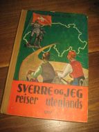 HOVDEN: SVERRE OG JEG REISER UTENLANDS. 1946