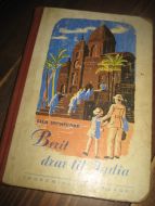 SENNEGÅRD: Berit drar til India. 1947.