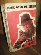 MEISSNER: MESTERSPIONEN RICHARD SORGE Mannen som reddet Moskva