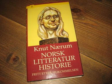 Nærum: NORSK LITTERATUR HISTORIE FRITT ETTER HUKOMMELSEN 2004