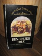 Doyle: DEN GRESKE TOLK og andre Sherlock Holmes memoarer 1980