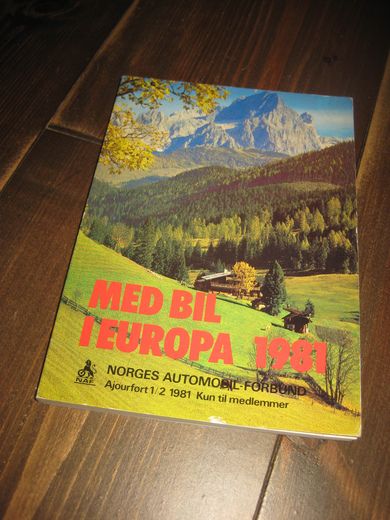 MED BIL I EUROPA. 1981.