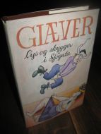 GIÆVER: Lys og skygger i Sjøgata. 1981. 