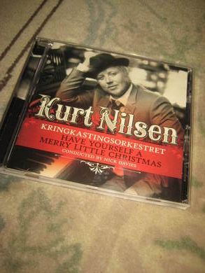 KURT NILSEN: Kringkastingsorkesteret. Have Yourself a Merry Little Christmas. 