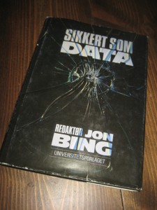 BING, JON: SIKKERT SOM DATA. 1988.