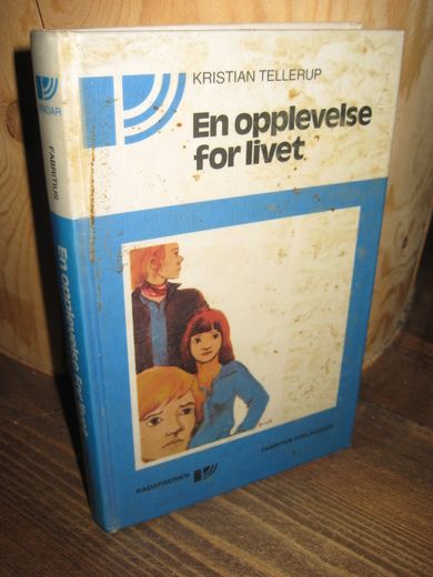 TELLERUP: En opplevelse for livet. 1978.